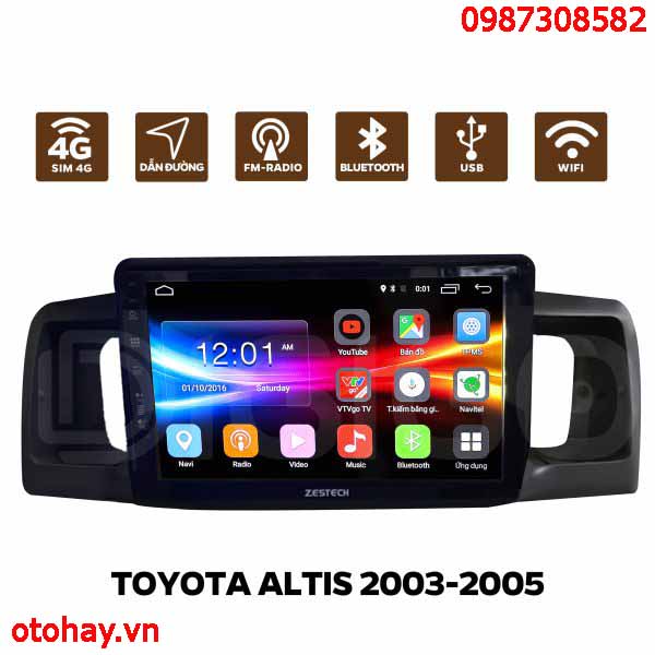 Đầu Màn Hình DVD Android Altis 2002,2003,2004,2005,2006,2007